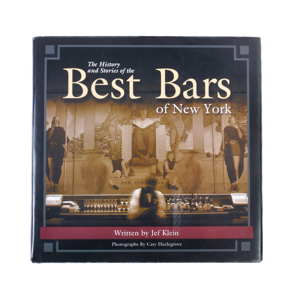 The History and Stories of the Best Bars of New York
