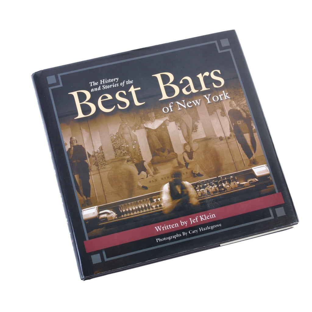 The History and Stories of the Best Bars of New York